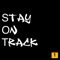 Stay on Track, Pt. 1 (feat. N9NE:AYEM) - Hip Hop Construction Co. lyrics