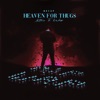 Heaven For Thugs (Letter to Wap) - Single