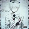 Demon - Single album lyrics, reviews, download