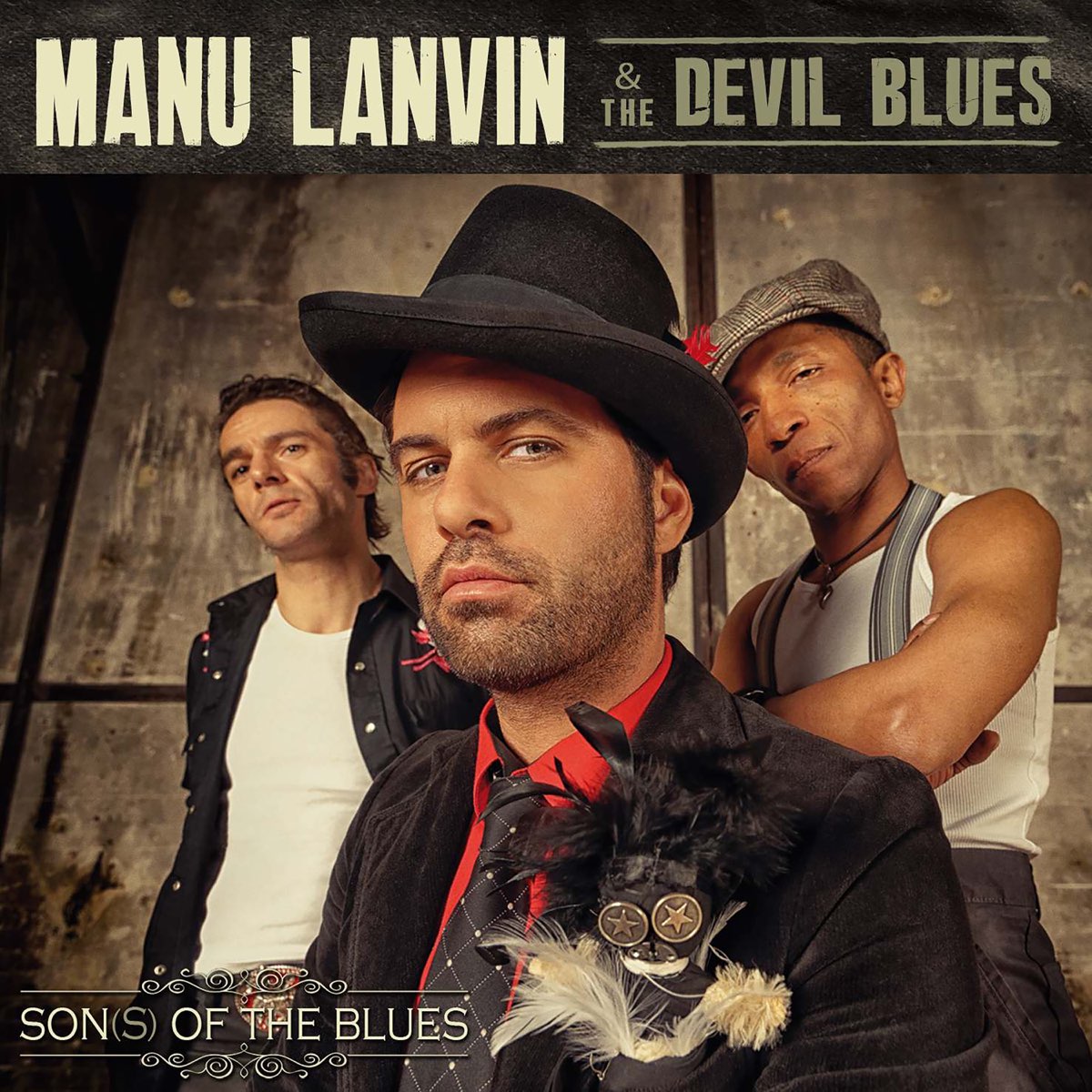 Son of one s son. Manu Lanvin the Devil Blues. Devil Blues. The Austrian Blues Combo.