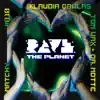 Rave the Planet: Supporter Series, Vol. 010 - Single album lyrics, reviews, download