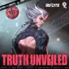 Dislyte - Truth Unveiled - EP album lyrics, reviews, download