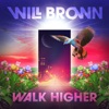 Walk Higher - Single, 2022