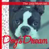 The Jazz Musician album lyrics, reviews, download
