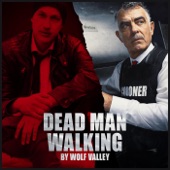 Dead Man Walking artwork