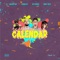 Calendar (feat. Golden Bsp) - Choqolate, Saint Mylo & BB Blanco lyrics
