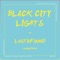 Throwing Stones (feat. Empathy Test) - Black City Lights lyrics