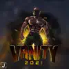 Vanity 2021 (feat. Simon André) - Single album lyrics, reviews, download