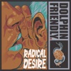 Radical Desire - Single