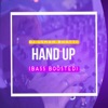 Hand Up (Bass Boosted) - Single, 2024