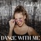 Dance With Me artwork