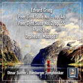 Grieg and Liszt: "Peer Gynt" Suites Nos. 1-2, Orpheus, S. 98 & Mazeppa, S. 100 artwork