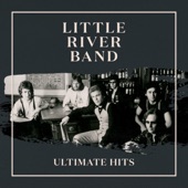 Little River Band - You're Driving Me Out Of My Mind - Remastered 1999