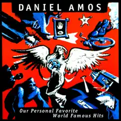 Our Personal Favorite Worldwide Hits by Daniel Amos album reviews, ratings, credits