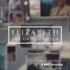 Elizabeth: The Unseen Queen (Original Soundtrack) artwork