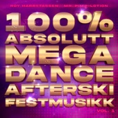 100% ABSOLUTT MEGADANCE AFTERSKI FESTMUSIKK VOL. 1 artwork