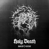 Holy Death - The Blood Earth Consumes