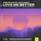 Love Me Better (feat. Leah Guest) artwork
