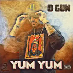 Yum Yum - Single by O-Gun album reviews, ratings, credits
