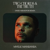 Two Chords & the Truth (David Mrakpor Remix) artwork