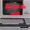 Back To the Roots - EP