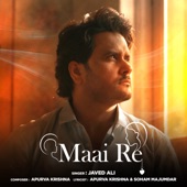 Javed Ali - Maai Re