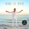 Desde el Cielo - Single