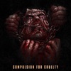 Compulsion for Cruelty - Single, 2022