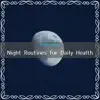 Night Routines for Daily Health album lyrics, reviews, download
