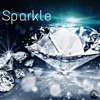 Sparkle (feat. River Gold) - Single