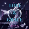 Love & Grace - Single