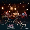 Amada Mujer (Live Session From los Angeles) - Single