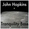 Stream & download Tranquility Bass - Single