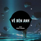 Về Bên Anh (SinKra Remix) artwork