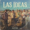 Las Ideas - Single