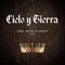 Cielo y Tierra - Abba Pater Worship lyrics