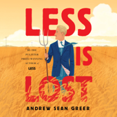 Less Is Lost - Andrew Sean Greer Cover Art