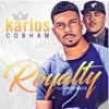 Royalty (feat. EMCEE N.I.C.E.) - Single