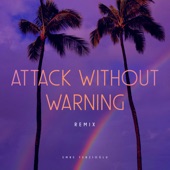 Attack Without Warning (Emre Terzioglu Remix) artwork