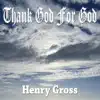 Thank God for God - Single album lyrics, reviews, download