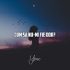 Yenic - Cum Sa Nu-mi Fie Dor?