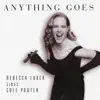 Stream & download Anything Goes, Rebecca Luker Sings Cole Porter