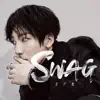 Swag - Single album lyrics, reviews, download