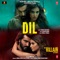 Dil (From "Ek Villain Returns") cover