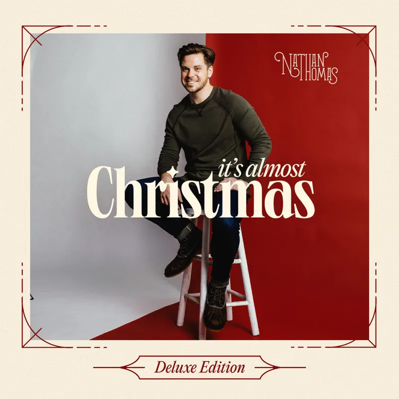 Nathan Thomas - It's Almost Christmas (Deluxe Edition) (2022) [iTunes Plus AAC M4A]-新房子