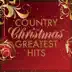 Country Christmas Greatest Hits album cover