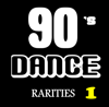 90's Dance Rarities, Vol. 1 - Various Artists