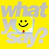 What You Say? - Single