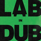 L.A.B. - Why Oh Why Dub