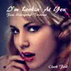 I'm Lookin' At You album lyrics, reviews, download